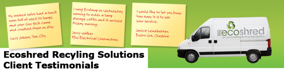 testimonials-banner-Fluorescent-Lamps-Fluorescent-Tubes-collection-recycling-service-ecoshred